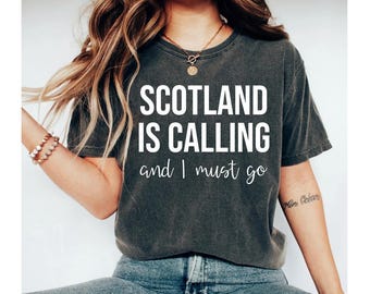 Scotland Shirt Scotland Traveling Shirt Scottish Shirt Glasgow Shirt Edinburgh Shirt Scotland Trip Shirts OK