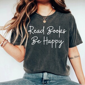 Read Books Teacher Shirt Book Lover Shirt Book Lover Gift Reading Shirt Book Shirt Teacher Shirt Book TShirt Book Shirts library