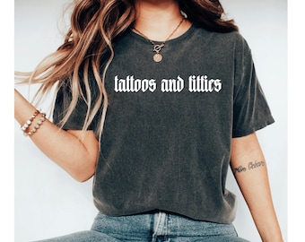 Tattoos And Titties Shirt, Lesbian Shirt, LGBTQ Pride Shirt, Funny Lesbian Tee, Queer Shirt Women, Pride Gift, Lesbian Graphic Tee