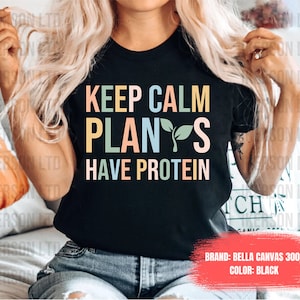 Funny Vegan shirt, Vegan Gifts, Vegetarian Shirt, Vegan Protein, Funny Vegan Shirt, Plant