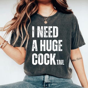 Funny Adult Humor Drinking Gift T-Shirt, Inappropriate shirts Sarcasm Shirt Funny shirt funny adulting shirt funny bachelorette shirt