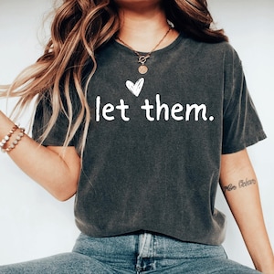 Positive Quotes Shirt for Mental Health and Anxiety, Inspirational Quote Tee Self Love Gift Idea Trendy Shirt, Teacher Shirt, Kindness Shirt