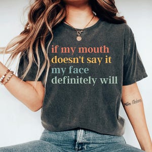 Funny Shirt, Funny Women Shirt, Shirts With Saying, Funny T-Shirt, Funny Sarcastic Shirt, Funny Gift For Women, Humorous T Shirt