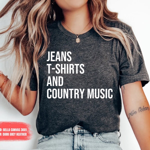 Funny Country T-Shirt Country Music Lover Shirt Country Music Shirt southern cowgirl Gift Gift for Her Country concert shirt Western shirt
