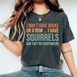 Funny Shirt, Shirt With Saying, Funny Saying Shirt, Sarcasm Quotes Tee, Humorous T Shirt, Funny Women Shirt, Funny Mom shirt, Sarcastic