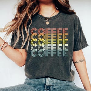 Retro Coffee Shirt Coffee Coffee Coffee T-Shirt Womens Shirt Graphic Tee Gift for Coffee Lover Coffee Drinker Shirt Mother&#39;s Day Gift Mom