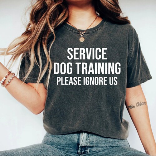 Service Dog Trainer Shirt Dog Training Tshirt Service Dog Etsy