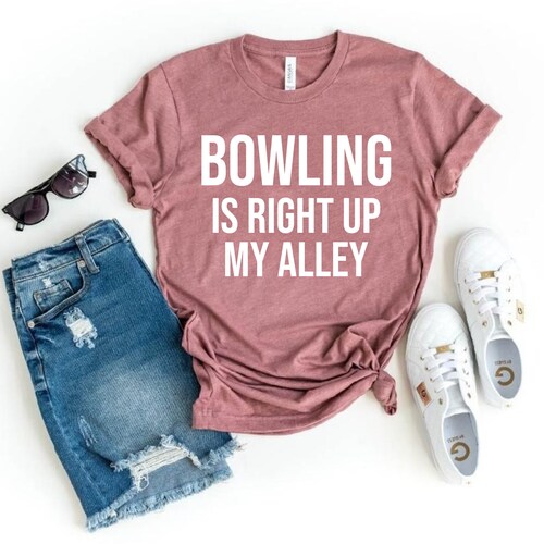 Bowling Shirt Funny Bowling Bowling Tee Bowling Team Gift Etsy