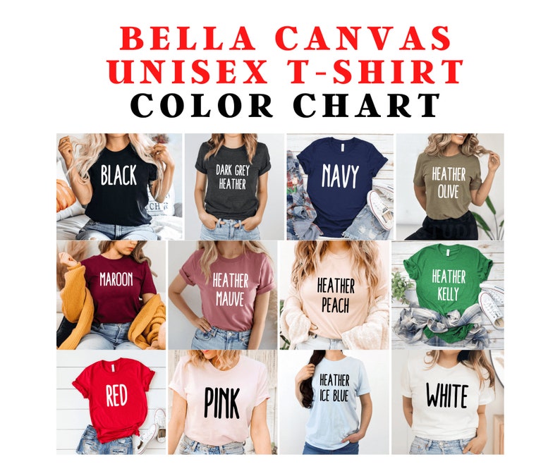 May include: Colour chart for Bella Canvas unisex t-shirts. The chart shows 12 different colours, including black, navy, maroon, red, pink, white, heather olive, heather mauve, heather peach, heather kelly, heather ice blue, and dark grey heather.