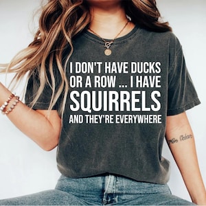 Funny Shirt, Shirt With Saying, Funny Saying Shirt, Sarcasm Quotes Tee, Humorous T Shirt, Funny Women Shirt, Funny Mom shirt, Sarcastic