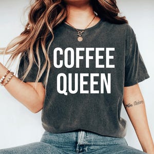 Coffee Queen Funny Coffee Shirt Coffee Before Talkie Coffee TShirt Gift for Friend But First Coffee Shirt