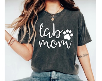 lab mom shirt, labrador shirt, chocolate lab shirt, labrador retriever shirt, yellow lab shirt, chocolate lab gifts, labrador mom shirt