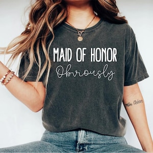 Funny Maid Of Honor Shirt | Maid Of Honor T-Shirt Proposal Funny Maid Of Honor Shirt | Maid Of Honor T-Shirt Proposal