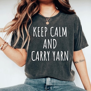 Knitter shirt Knitting gifts gift for knitter Crochet shirt Keep Calm & Carry Yarn Unisex Shirt Knitting shirt Knitting gift