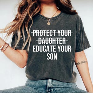 Feminist Shirt, Women Rights Shirt, Human Rights shirt, Mother&#39;s Day Shirt, Activist Shirt, Protest Shirt, Pride Shirt, Immigrant Shirt