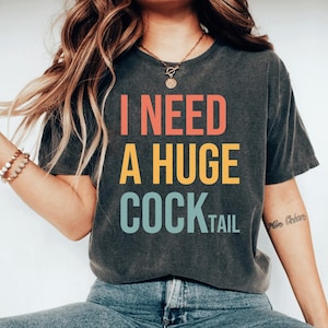 Funny Adult Humor Drinking Gift T-Shirt, Inappropriate shirts Sarcasm Shirt Funny shirt funny adulting shirt funny bachelorette shirt