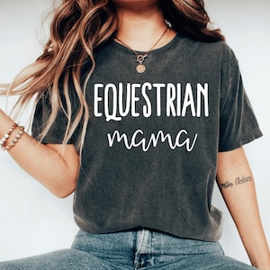 Horse Shirt Equestrian Mom Equestrian Gift Equestrian Shirt Horse Lover Horse Gift Horseback Riding Horse Clothing Horse Riding