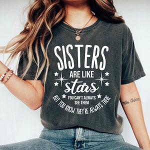Sisters shirt Best Sister shirt Mother&#39;s Day Shirt, BFF Shirt, Best friend shirt Best Sister gifts Gift for her