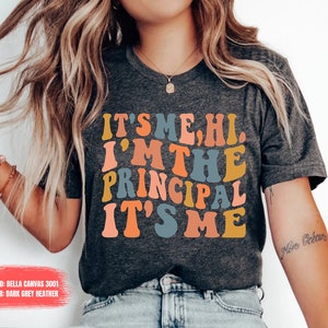 Trendy Shirts for Principal, Funny Principal, School Principal shirt, Teacher shirt, Cute Shirt for Principal, Birthday School Principal