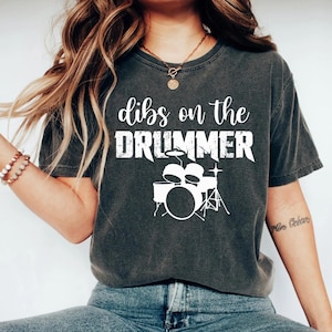 Drummer T-Shirt Drummer Gift Drumming Shirt Percussionist Musician Shirt Band Shirt Funny Wife Shirt Girlfriend Shirt Music Band Shirt Rock