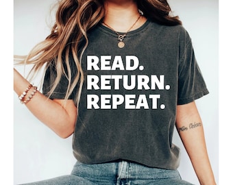 read return repeat shirt, library shirt, librarian shirt, funny book shirt, library tshirt, reading shirt, book shirts, library shirts women