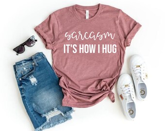 VADOBA Sarcasm Its How I Hug Shirt Funny Saying Quotes Ideas For Men Women Sweatshirt VADOBA Sarcasm Its How I Hug Shirt Funny Saying Quotes Ideas For Men Women Sweatshirt
