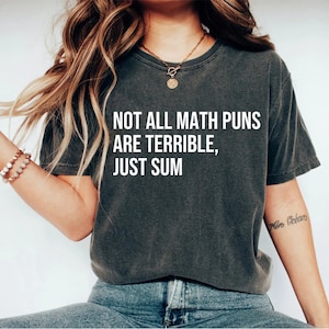 Funny Math teacher shirt Funny Cute Sarcasm Math Teacher shirt Mathematics Mathematician Teacher Gift Shirt T-Shirt Tee