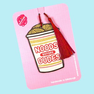 Noods Before Dudes Bookmark Faux Leather Cut-Out with tassel, colourful food Evannave illustration, cute book gift bookish cartoon ramen cup
