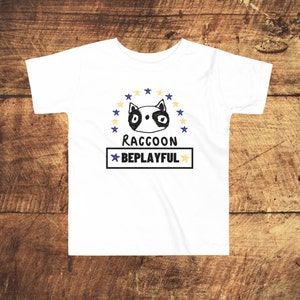 Be Playful Raccoon Kid&#39;s t-shirt