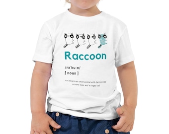 Raccoon Kids Tee ~ Funny Toddler Shirt ~ Raccoon nel dizionario