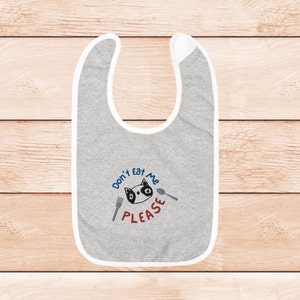 Don’t Eat me - Funny designed embroidered bib for baby