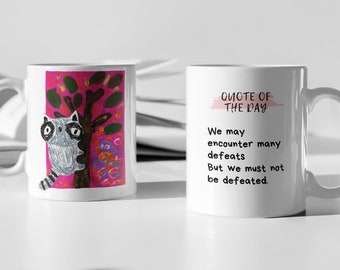 Cute Raccoon Mug ~ Colorful Raccoon in a Tree Cup ~ Motivational Quote