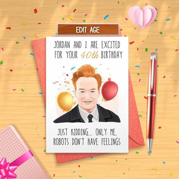 Conan O'Brien Funny Birthday Card Jordan Schlansky Team | Etsy