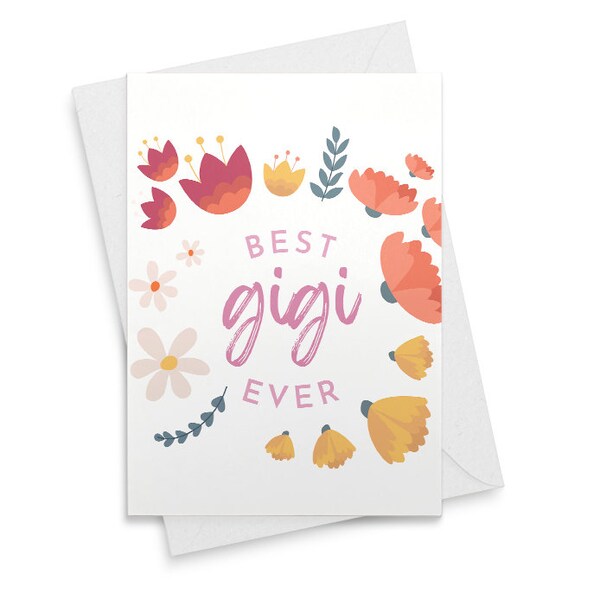 Best Gigi Ever - Mother's Day / Birthday / Any Occasion - 5x7 PRINTED Floral Watercolor Greeting Card - Flowers Notecard [02129]