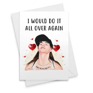 No Ragrets Meme Valentine's Day Card, I Would Do It All Over Again, Funny Card For Girlfriend, Valentine Card Funny for Boyfriend [00080]