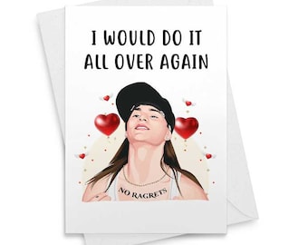 No Ragrets Meme Valentine's Day Card, I Would Do It All Over Again, Funny Card For Girlfriend, Valentine Card Funny for Boyfriend [00080]