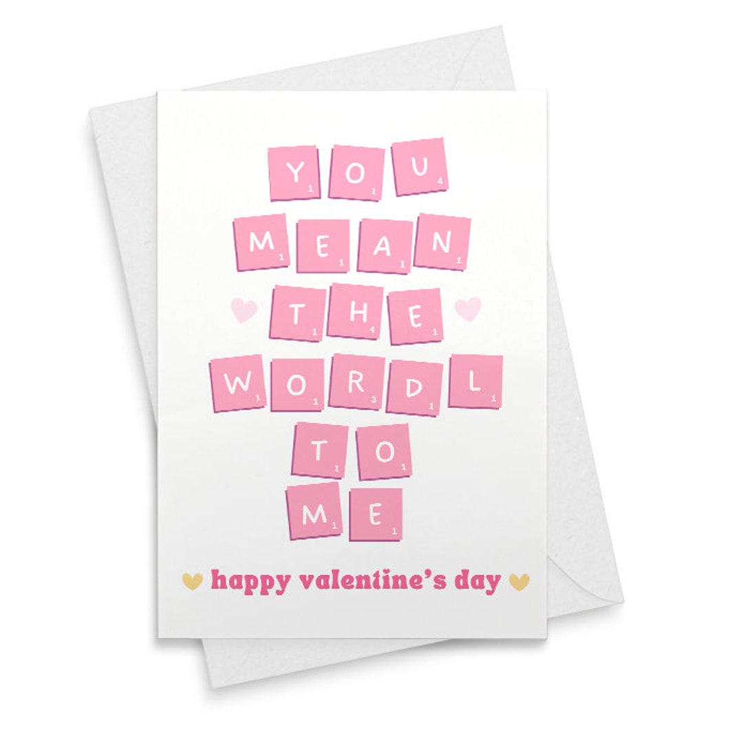 Happy Valentine's Day Wordle Card You Mean the Wordl to Me Funny ...