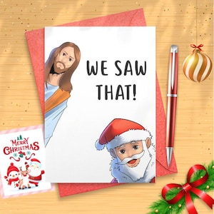 Funny Christmas Card for Friend - Funny Holiday Cards for Her - Sassy Christmas for Him - Happy Holidays - Santa I Saw That Jesus [CR]