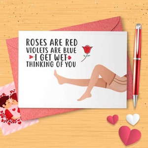 I Get Wet, Naughty Card For Men, Valentine Card, Naughty Birthday, Boyfriend Husband, Roses Are Red, Naughty, Anniversary For Him [00023]