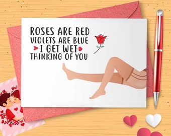 I Get Wet, Naughty Card For Men, Valentine Card, Naughty Birthday, Boyfriend Husband, Roses Are Red, Naughty, Anniversary For Him [00023]