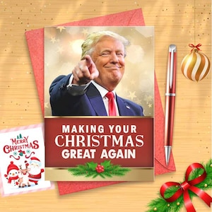 Funny Trump Christmas Card Funny Holiday Card Funny Christmas Gift for Best Friend, Boyfriend Girlfriend Mom Dad Christmas Card [CR]