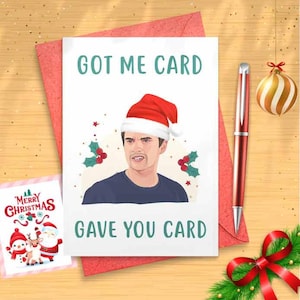 Funny Nick &#39;Got Me Card, Gave You Card&#39; Christmas Card - Funny Holidays Card, Merry Christmas, Humor, Funny Xmas Card, Tv Show [CR]