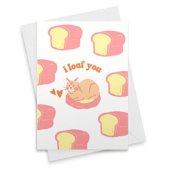 I Loaf You Cat Love Husband Anniversary Card - Cat Valentines Card For Boyfriend [01837]