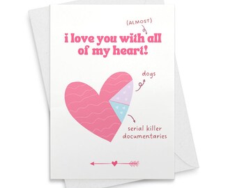 Funny Valentine's Day Card for Him Cute Anniversary Card for Husband Love You with All of My Heart [01791]