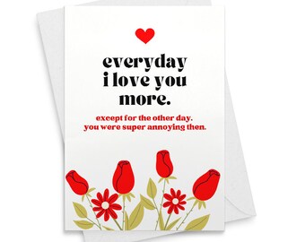 Funny Valentine's Day Card- Valentine's Card for Husband- Card for Wife- Annoy Me Sarcastic Valentine's Card- Funny Anniversary [01811]