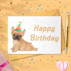 French Bulldog Birthday Card - Funny Frenchie Greeting, Dog Celebration, Bulldog Art for Dog Lovers [00194]
