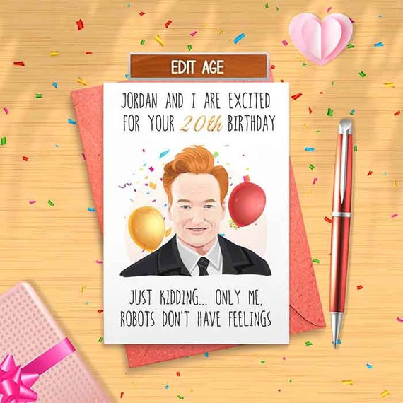 Conan O'Brien Funny Birthday Card Jordan Schlansky Team Etsy