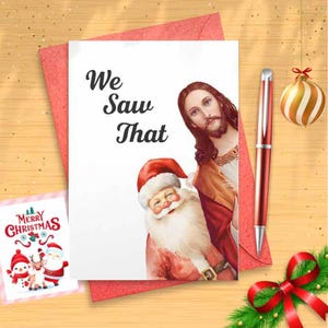 Funny Christmas Card for Friend - Funny Holiday Cards for Her - Sassy Christmas for Him - Happy Holidays - Santa I Saw That Jesus [CR]