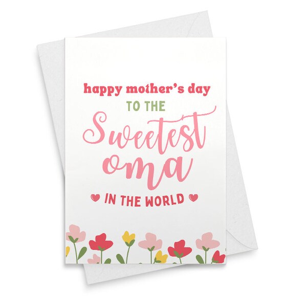 Oma Mothers Day Card floral - Sweetest Oma in the World - Grandma Card - Grandmother Card  [02181]