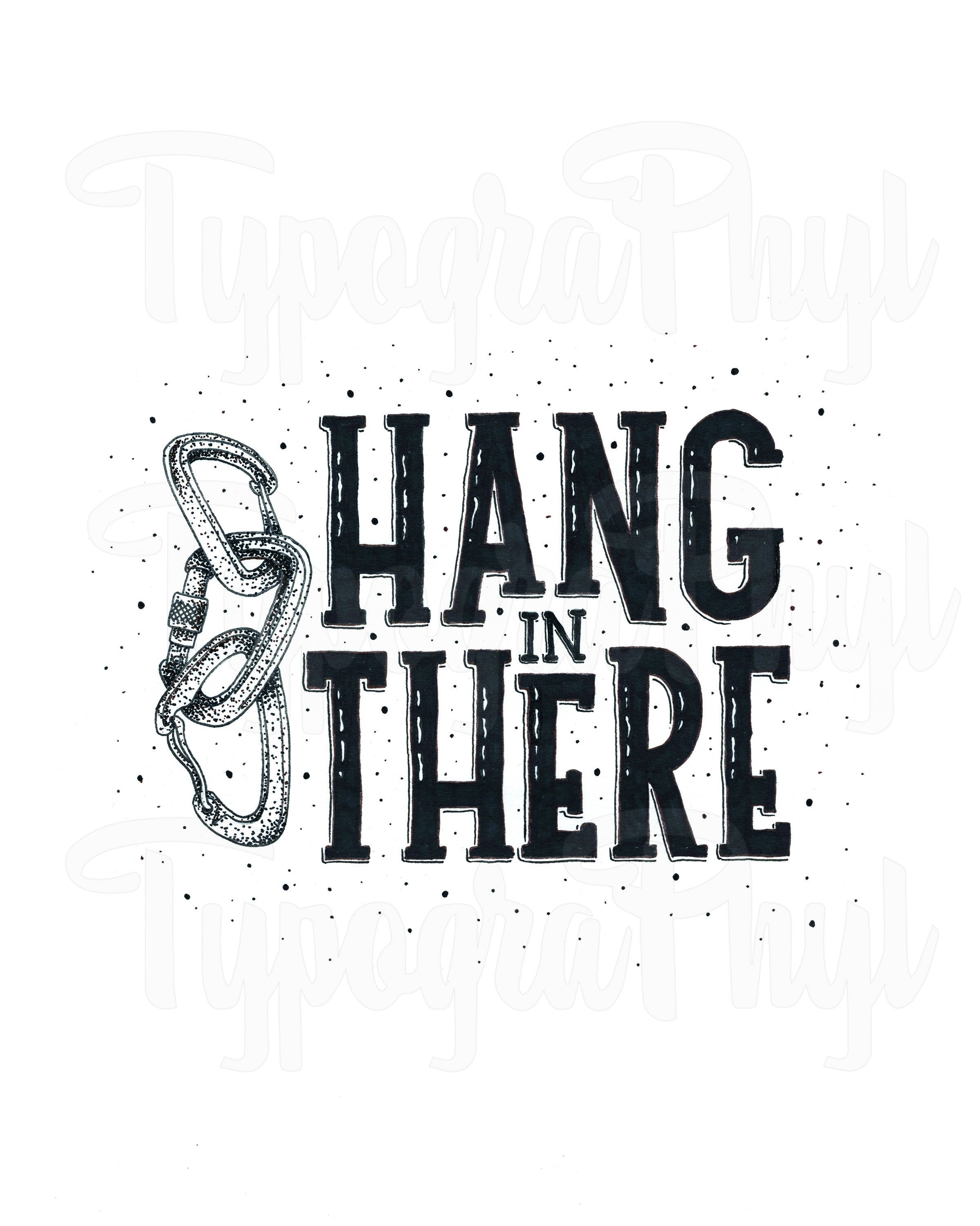 Hang in there